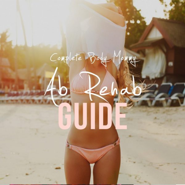Ab Rehab Guide
